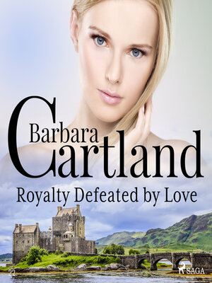 cover image of Royalty Defeated by Love (Barbara Cartland's Pink Collection 22)